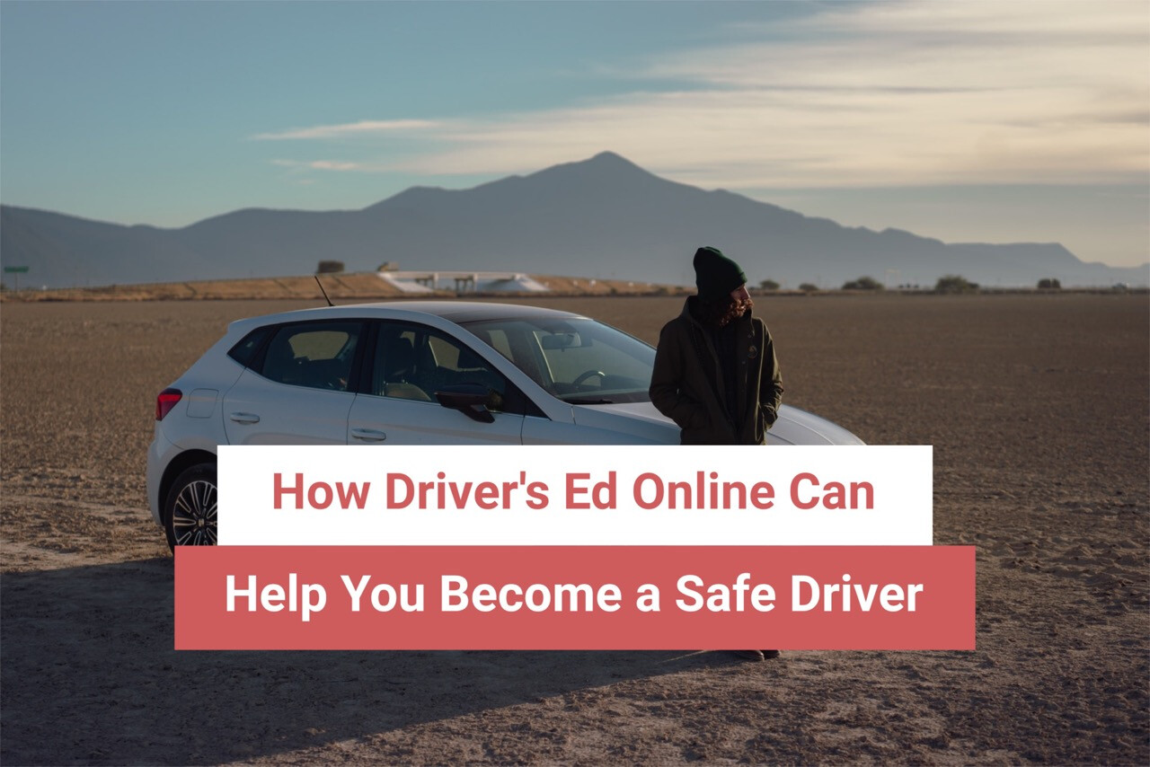 DMVEDU How Drivers Ed Online Can Help You Become a Safe Driver